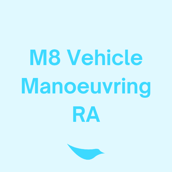 RA M8 Vehicle Manoeuvring